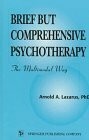 Brief but Comprehensive Psychotherapy: The Buch Springer Publishing Co Inc