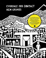 Evidence For Contact | Ken Grimes, 1993-2021 | Ken Grimes | Englisch | Buch