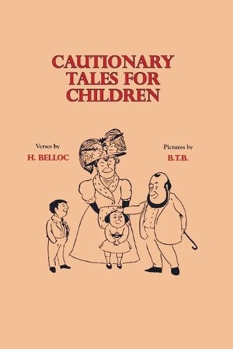 Thumbnail - Hillaire Belloc Cautionary Tales For Children (taschenbuch)