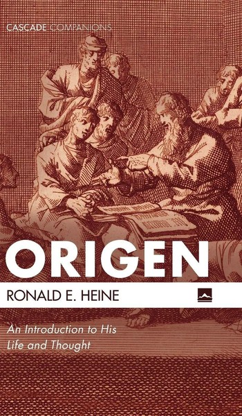 Ronald E. Heine | Origen | Buch | Englisch (2019) | Gebunden | Cascade Books-image