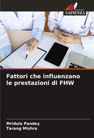 Mridula Pandey (U. A.) | Fattori Che Influenzano Le Prestazioni Di Fhw | Buch