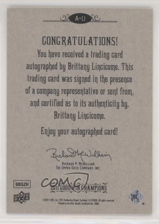 2011 Upper Deck Goodwin Champions Auto Brittany Lincicome #A-LI Auto - Image 2 of 2