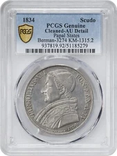 ITALY / PAPAL STATES  1834-ROMA  SCUDO SILVER COIN, PCGS CERTIFIED AU DETAILS