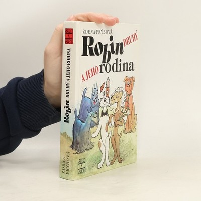 Robin Druhý a jeho rodina  |  Zdena Frýbová