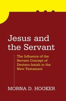 Morna D. Hooker | Jesus and The Servant | Taschenbuch | Englisch (2010)