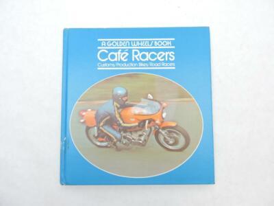 Cafe Racers Customs Production Bikes Road Racers Book B11173