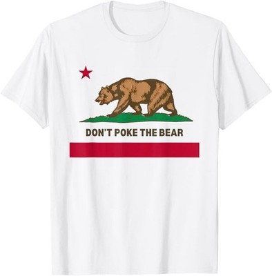Don t Poke The Bear California Republic Design T-Shirt