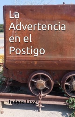Rodrguez Sevillano - La Advertencia en el Postigo - New paperback or  - X555z