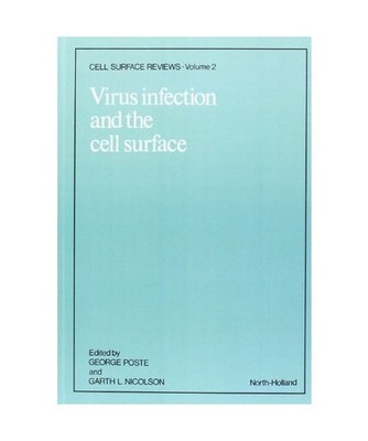 Virus Infection and the Cell Surface, Poste, George
