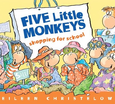 Five Little Monkeys Shopping for School (A Five Little Monkeys Story) - boar...