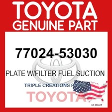 Genuine Toyota Plate W/Filter Fuel Suction 77024-53030 OEM 7702453030