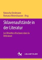Natascha Ueckmann (U. A.) | SklavenaufstäNde In Der Literatur | Taschenbuch | Vi
