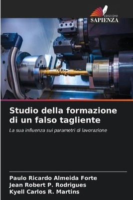 Studio della formazione di un falso tagliente by Paulo Ricardo Almeida Forte (It