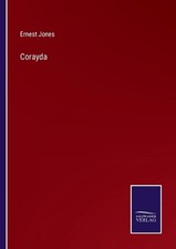 Corayda by Ernest Jones Paperback Book