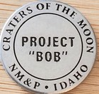 NEW RELEASE - PROJECT "BOB" - CRATERS OF THE MOON NATIONAL MONUMENT - PARK TOKEN — photo 3