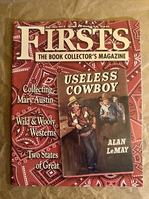 Firsts Magazine May/June 2015 Vol. 25, #5/6 Mary Austin Wild & Wooly Westerns
