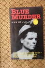 Blue Murder Wittenoom's Deadly Dust Asbestos Mines by Ben Hills (Paperback 1989)