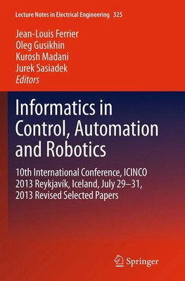 Jean-Louis Ferrier (u. a.) | Informatics in Control, Automation and Robotics