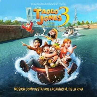 ZACARIAS DE LA RIVA: TADEO JONES 3: LA TABLA ESMERALDA/O.S.T. - CD