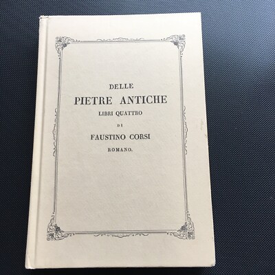 Faustino Corsi, Delle pietre antiche Libro quattro