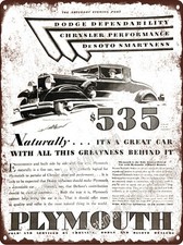 1931 Plymouth Car Automotive Dodge Chrysler Desoto 535 Metal Sign 9x12 A957