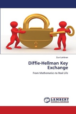 Diffie-Hellman Key Exchange by Suvi Lehtinen Paperback Book