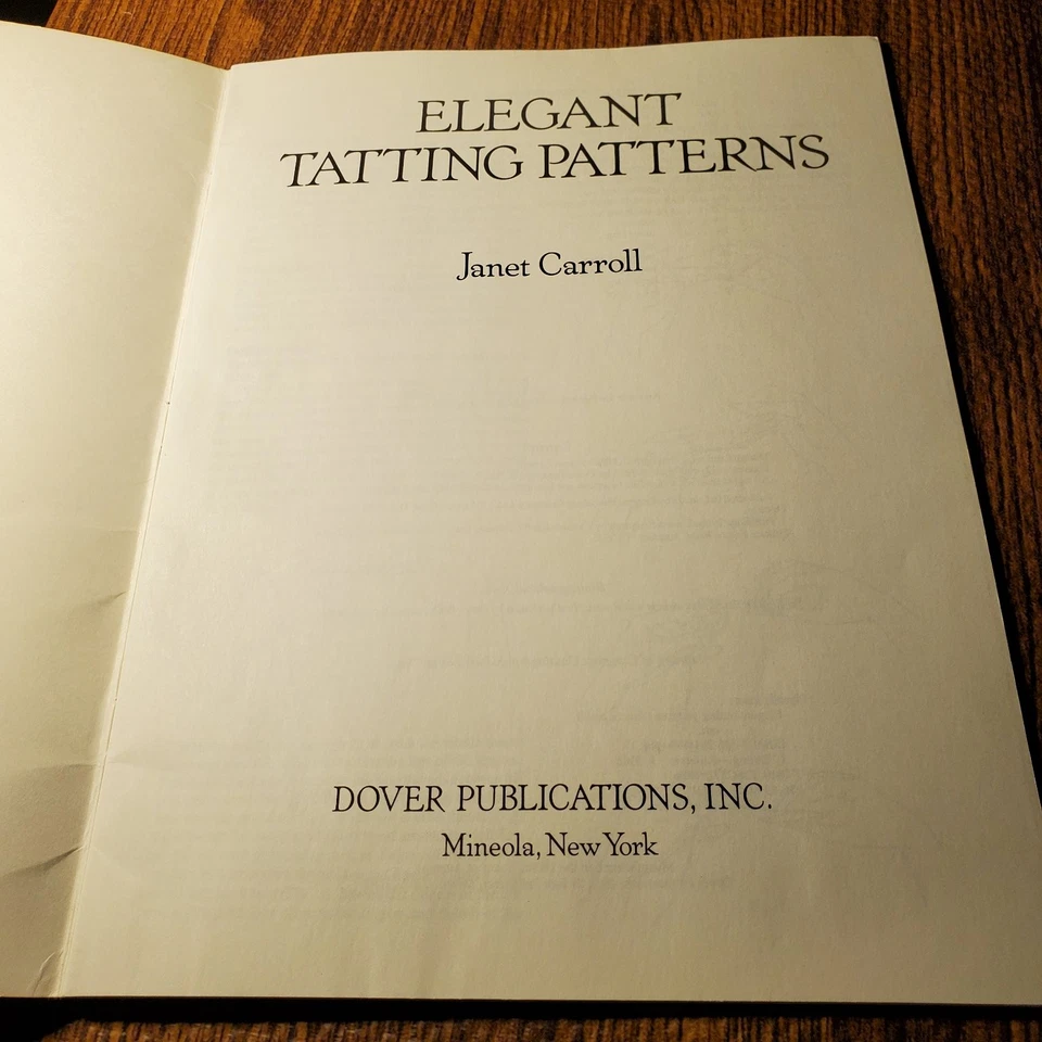 Dover Elegant Tatting Patterns Book Janet Carroll Tatting Patterns 1996 - Image 3 of 4