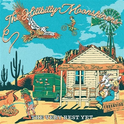 Hillbilly Moonshiners The Very Best Yet (Vinyl)