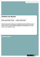 Sex And The City – Eine Sitcom? (Buch)