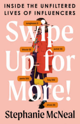 Swipe Up for More: Inside the Unfiltered Lives of Influencers - VERY GOOD