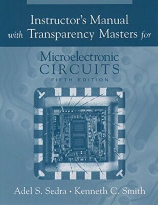 Instructor's Manual with Transparency Masters for Microelectric Circuits + CD
