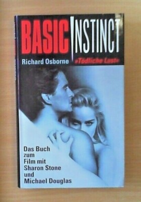 Basic Instinct von Richard Osborne - NUR DRIN GEBLÄTTERT!