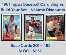 1961 Topps Baseball Base Cards  - Complete Your Set -Cards 201 - 492  $1 - $1.50