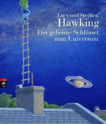 Der geheime Schlüssel zum Universum Stephen, Hawking, Hawking Lucy und Rumler Ir