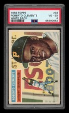 1956 Topps Set-Break # 33 Roberto Clemente White Back PSA 4 VG-EX