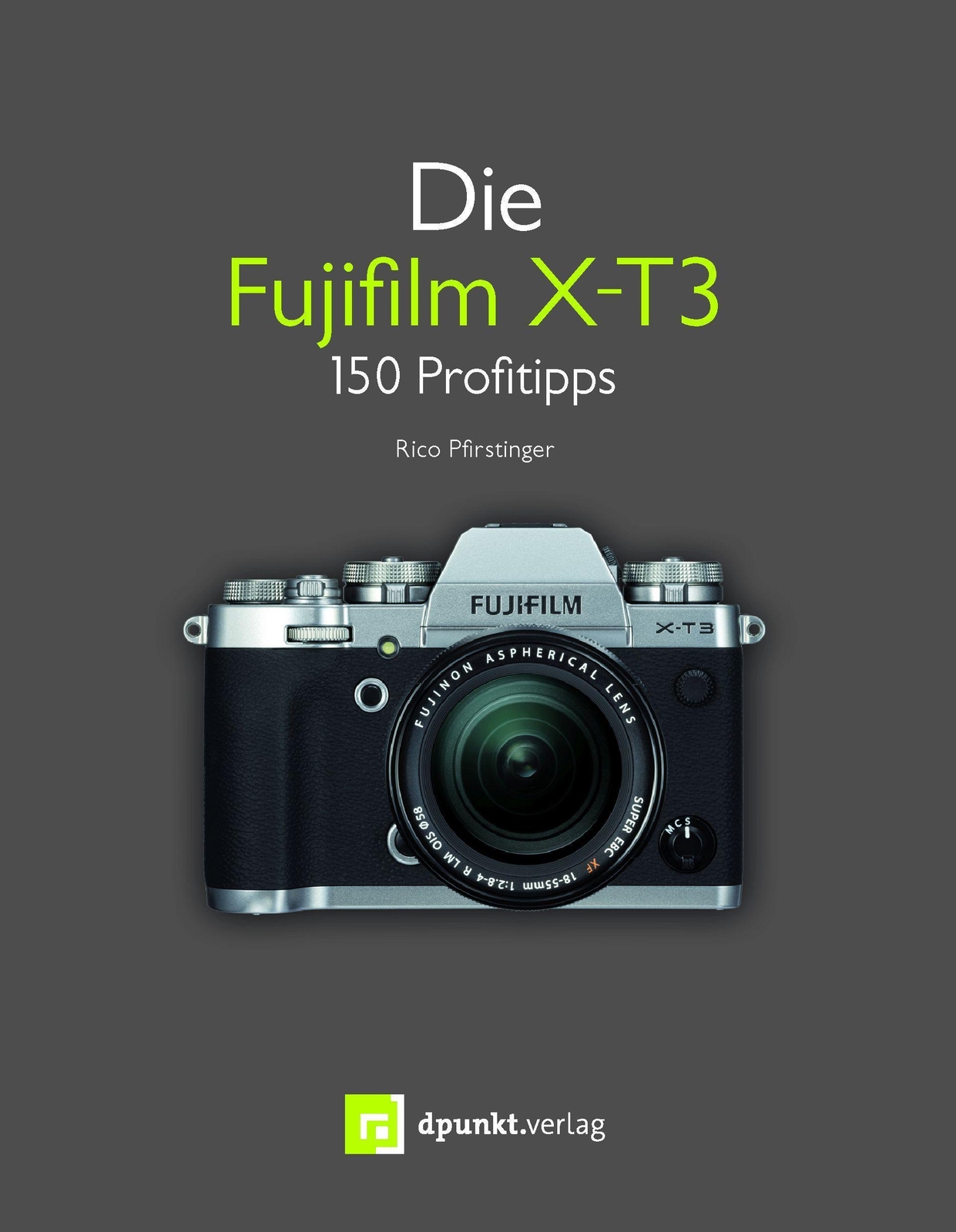 Thumbnail - Die Fujifilm X-t3 Rico Pfirstinger
