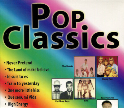 CD  POP CLASSICS The Shorts Tony Christie LUV Bucks Fizz FLEX MEDIA 2007