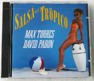 MAX TORRES / DAVID PABON / SALSA DEL TROPICO CD 1992 SONY DISCOS LATIN RARE OOP