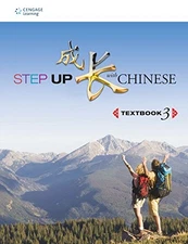 STEP UP WITH CHINESE: TEXTBOOK LEVEL 3 (CHINESE AND By Lucy Chu Lee & Lixia Chen