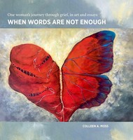 Colleen Moss | When Words Are Not Enough | Buch | Englisch (2021) | Gebunden