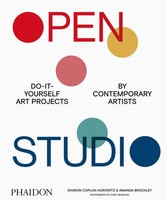 Open Studio | Do-It-Yourself Art Projects By Contemporary Artists | Englisch