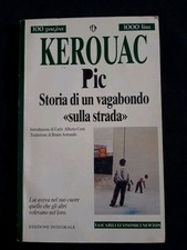 JACK KEROUAC - PIC Storia Di Un Vagabondo Sulla Strada NEWTON 1995