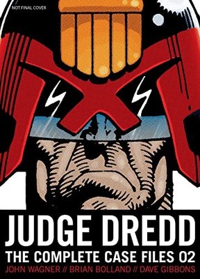 JUDGE DREDD: THE COMPLETE CASE FILES 02 BY John Wagner PAPERBACK