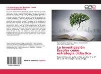 MaríA Elizabeth Restrepo (U. A.) | La InvestigacióN Escolar Como Estrategia...