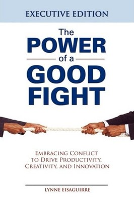 The Power of a Good Fight: Executive Edition
