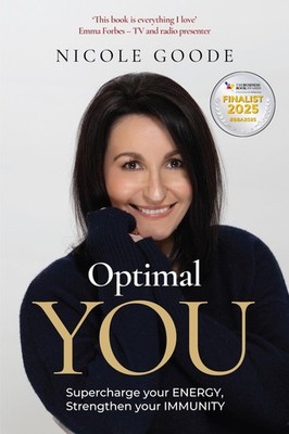 Optimal You: Supercharge your Energy, Strengthen your Immunity,G