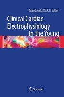 Clinical Cardiac Electrophysiology In The Young Macdonald Dick
