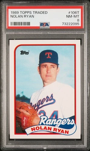 Nolan Ryan 1989 Topps Traded #106T PSA 8 Rangers