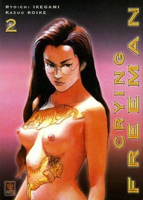 Crying Freeman Band 2 Ikegami Ryoichi Koike Kazuo Roy Alain Kasai Kinuko