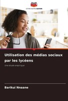 Barikui Nnaane | Utilisation Des MéDias Sociaux Par Les LycéEns | Taschenbuch